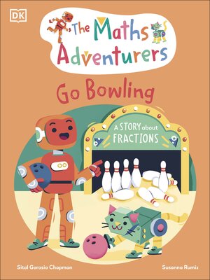 cover image of The Maths Adventurers Go Bowling